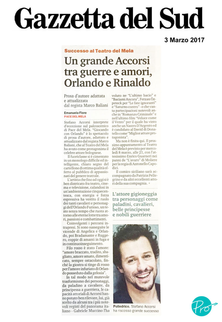 Un grande Accorsi, tra guerre e amori, Orlando e Rinaldo – 3 marzo 2017