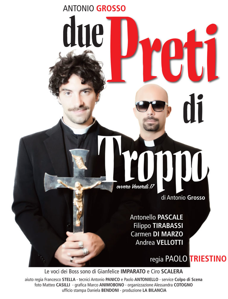 Due preti di troppo :: 17 aprile 2018 – ore 21:00